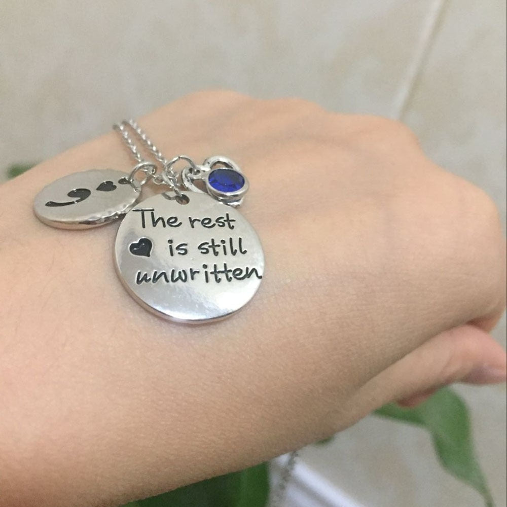 "The rest is still unwritten" Semicolon Birthstone Necklace